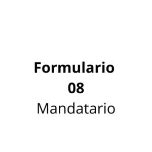 Formulario 08 (Mandatario)